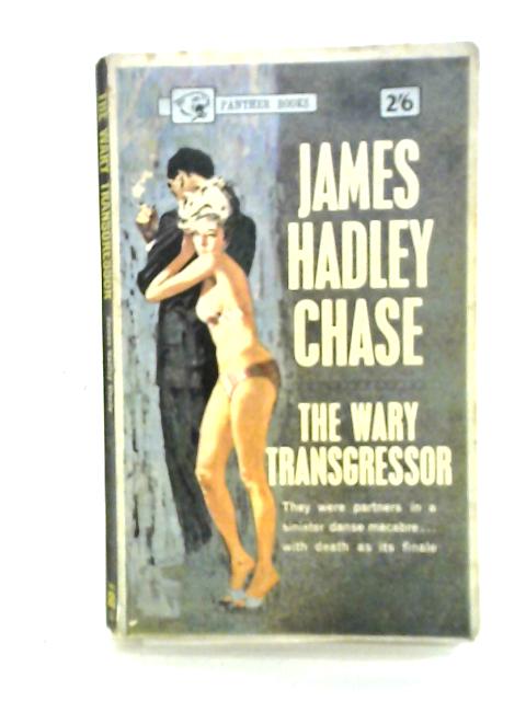 The Wary Transgressor