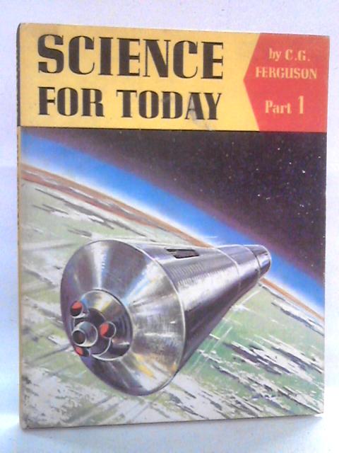 Science for Today - Part 1