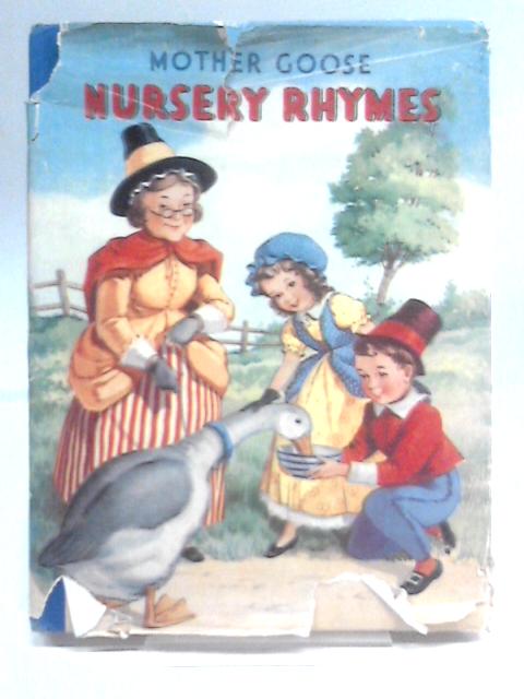 Mother Goose, Nursery Rhymes