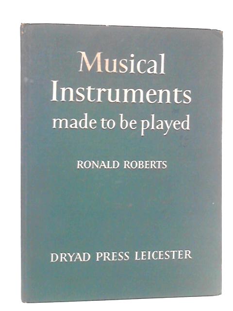Musical Instruments Made to be Played