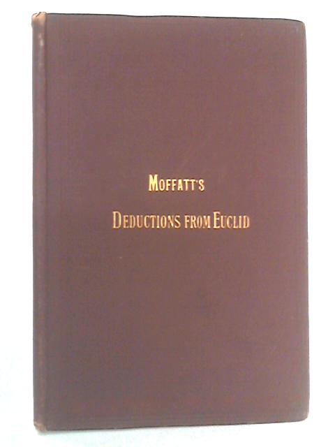 Moffatt's Deductions from Euclid