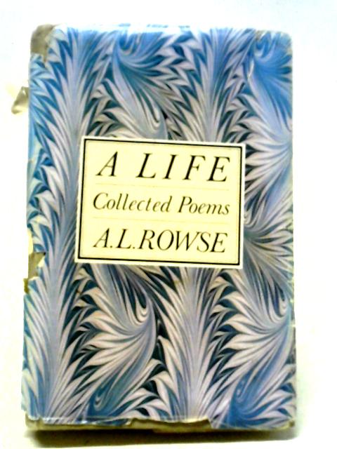 A Life: Collected Poems