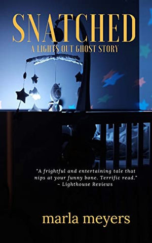 Snatched (A Ghost Story)