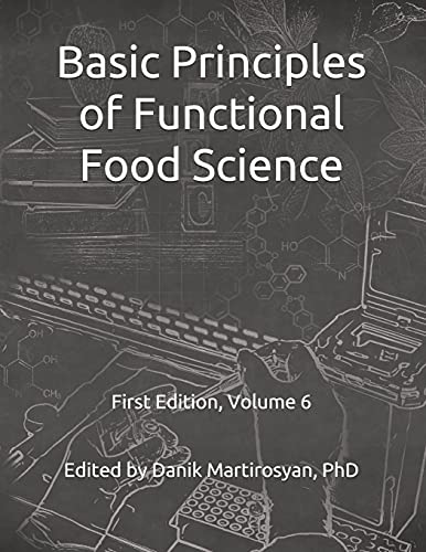 Basic Principles of Functional Food Science