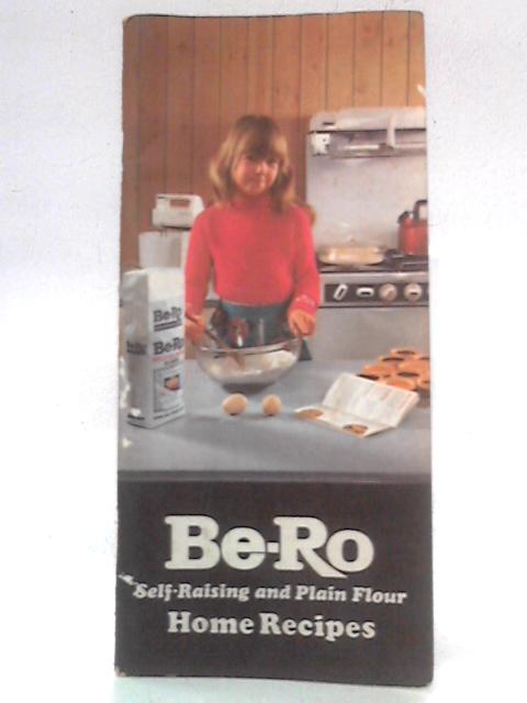 Be-Ro Self-Raising and Plain Flour Home Recipes