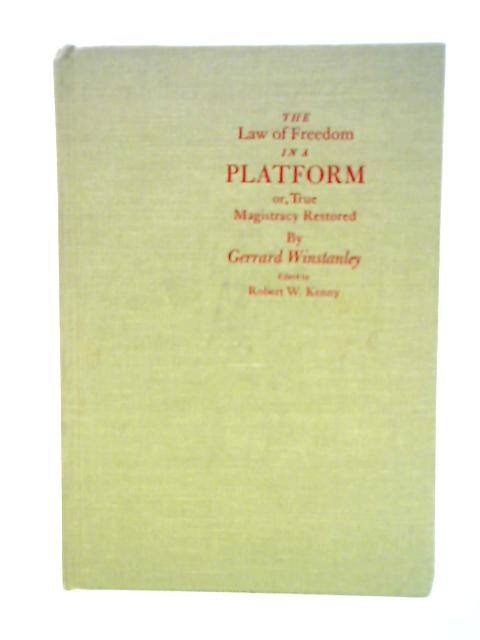 Law of Freedom in a Platform, or True Magistracy Restored