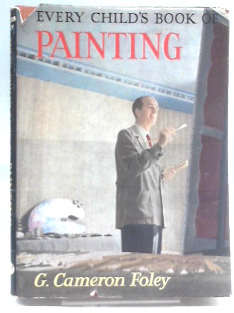 Every Child's Book of Painting