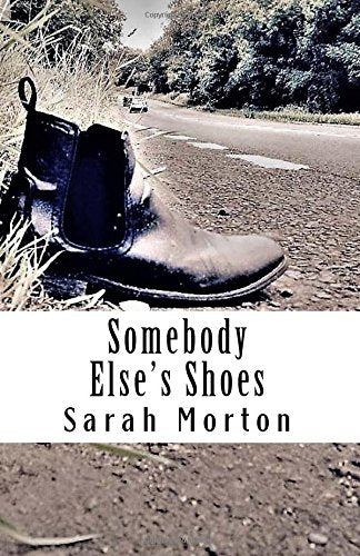 Somebody Else's Shoes