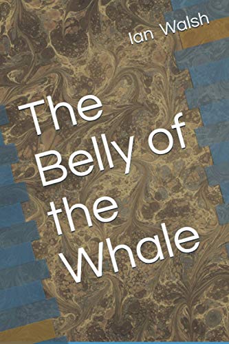 The Belly of the Whale