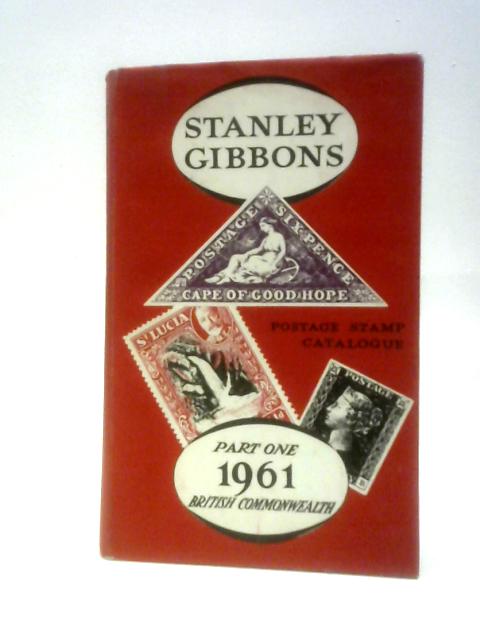 Stanley Gibbons Priced Postage Stamp Catalogue, 1961, Part 1: British Commonwealth of Nations