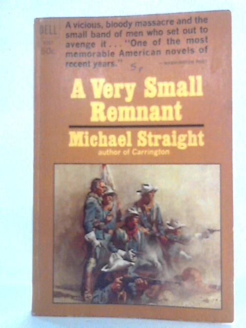A Very Small Remnant