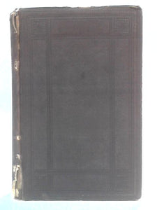 Life And Times Of John Calvin: Volume I of II 