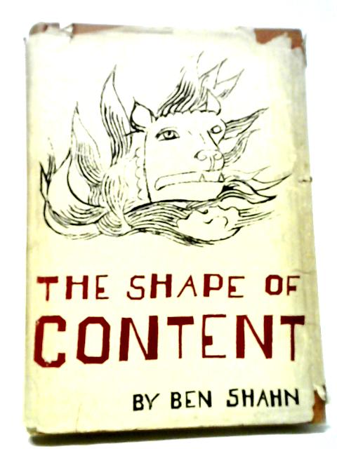 Shape of Content (C.E.Norton Lectures)