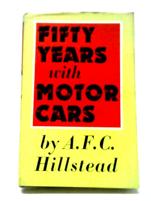 Fifty Years With Motor Cars