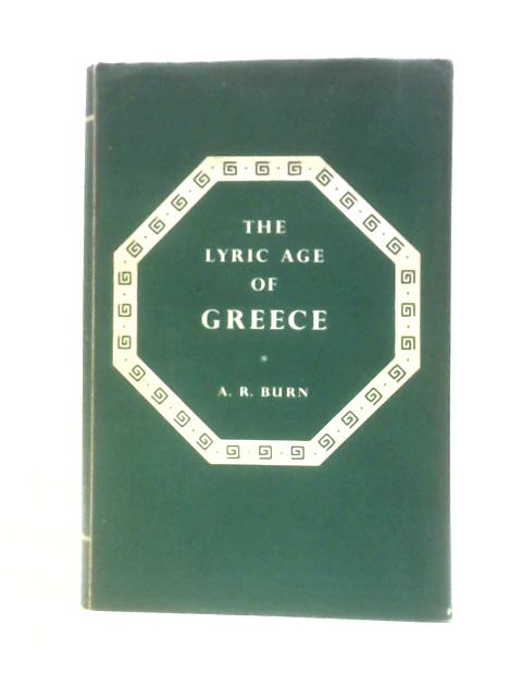 The Lyric Age Of Greece