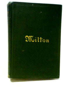 The Poetical Works of John Milton 