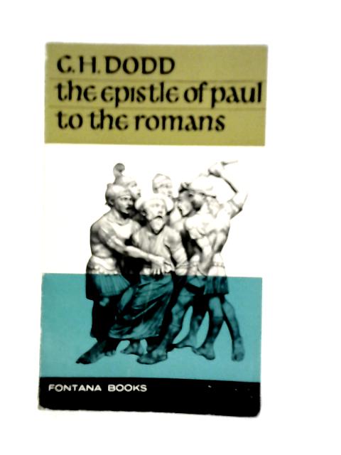 The Epistle of Paul to the Romans