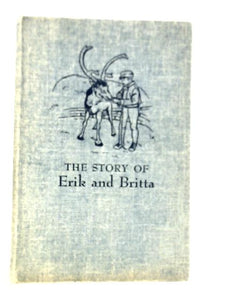 Adventures in Sweden: The Story of Erik and Britta 