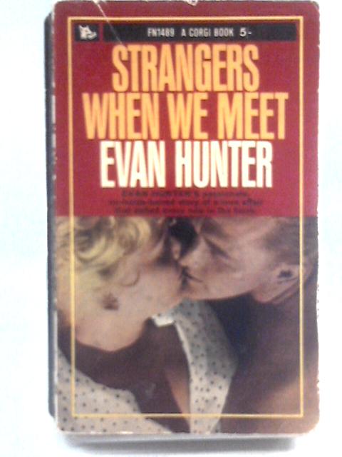 Strangers When We Meet