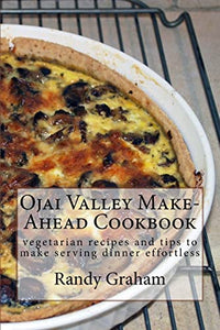 Ojai Valley Make-Ahead Cookbook 