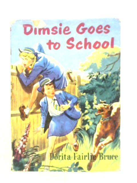 Dimsie Goes To School