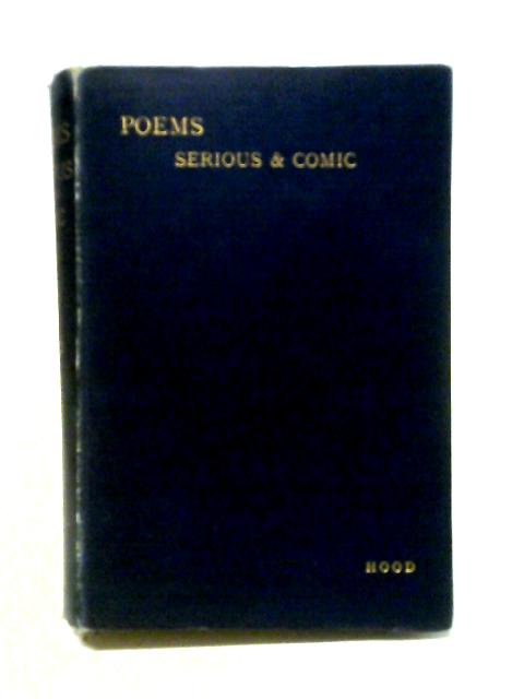 Hood's Poems: Serious and Comic