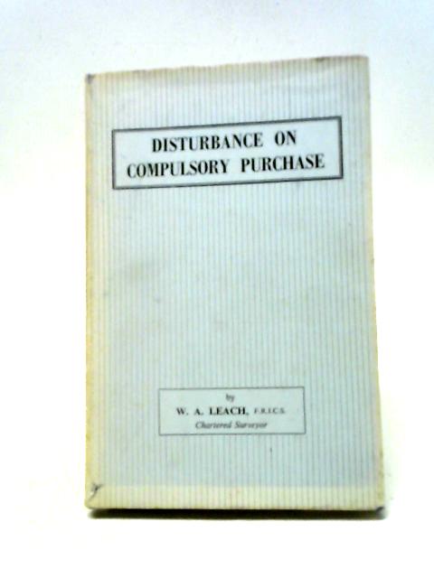 Disturbance on Compulsory Purchase
