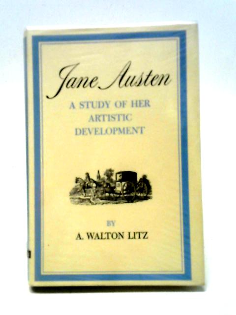 Jane Austen: A Study of Her Artistic Development