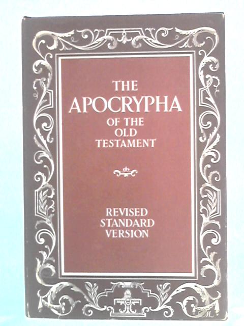 The Apocrypha of the Old Testament