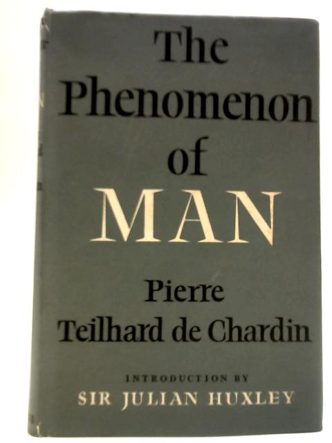 The Phenomenon of Man