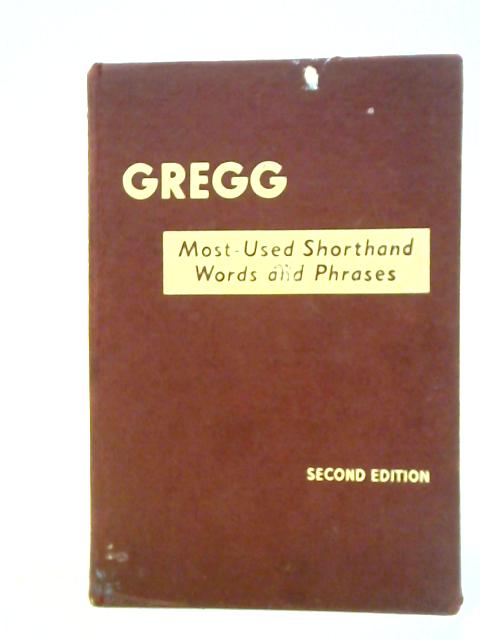 Gregg Most-Used Shorthand Words and Phrases