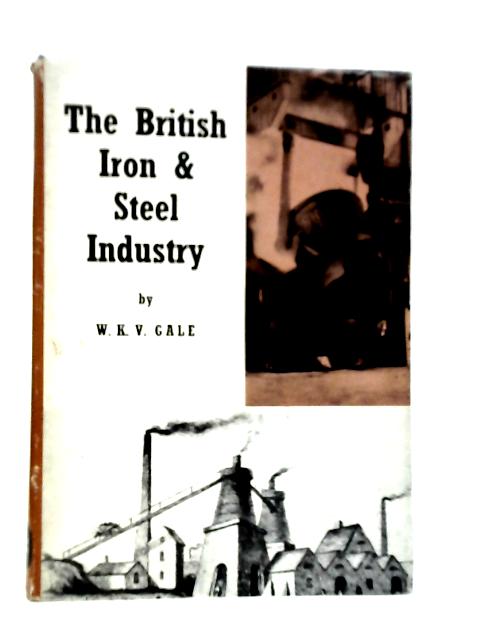 The British Iron & Steel Industry: A Technical History