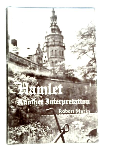 Hamlet: Another Interpretation
