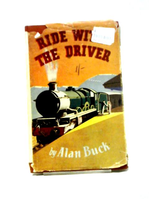 Ride With The Driver.