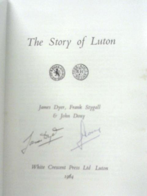 The Story of Luton