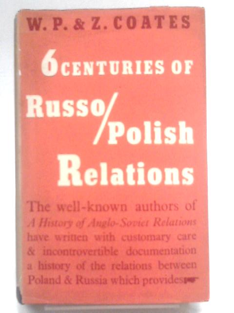 Six Centuries of Russo-Polish Relations
