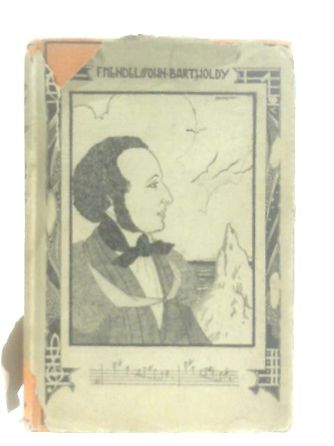Felix Mendelssohn-Bartholdy