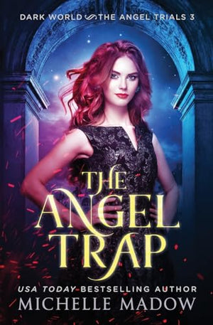 The Angel Trap