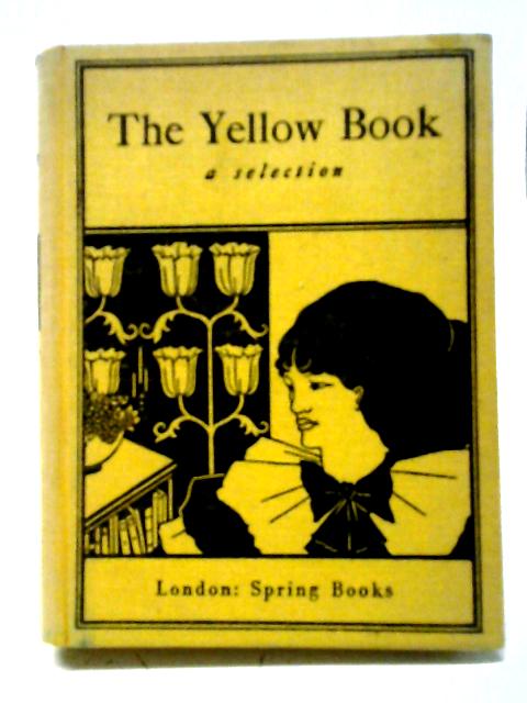 The Yellow Book: A Selection