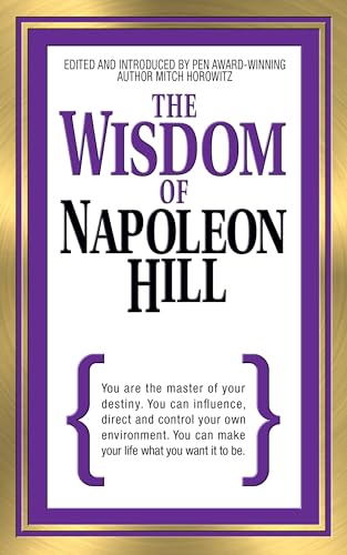 The Wisdom of Napoleon Hill