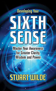 Developing Your Sixth Sense 