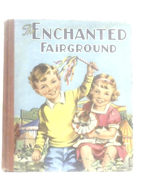 The Enchanted Fairground| Old & Rare at World of Books GB