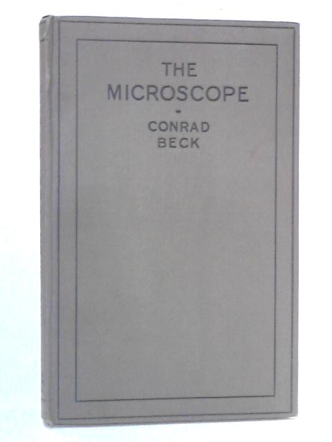 The Microscope: A Simple Handbook, Part I