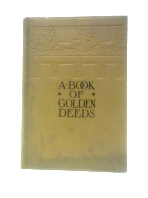 A Book of Golden Deeds