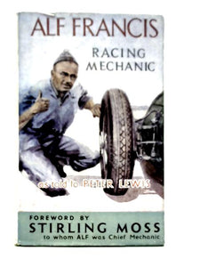 Alf Francis Racing Mechanic 