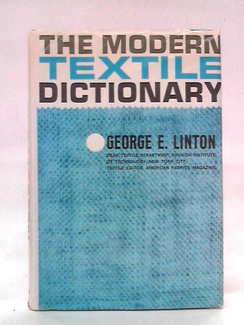 The Modern Textile Dictionary