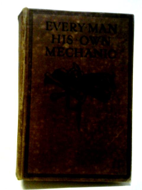 Every Man His Own Mechanic