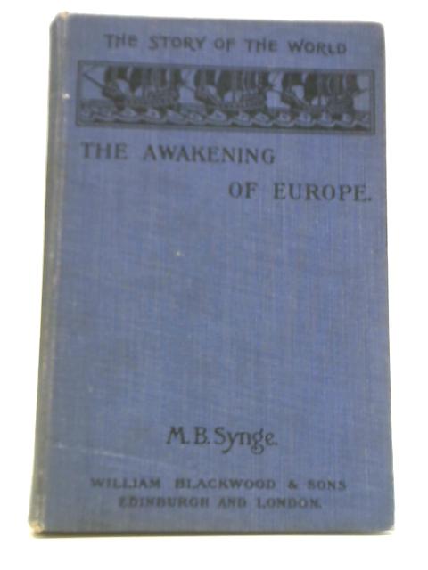 The Awakening of Europe