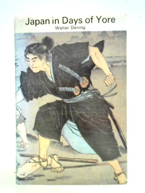 Japan in Days of Yore