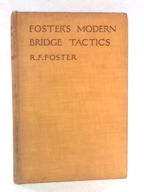 Foster's Modern Bridge Tactics